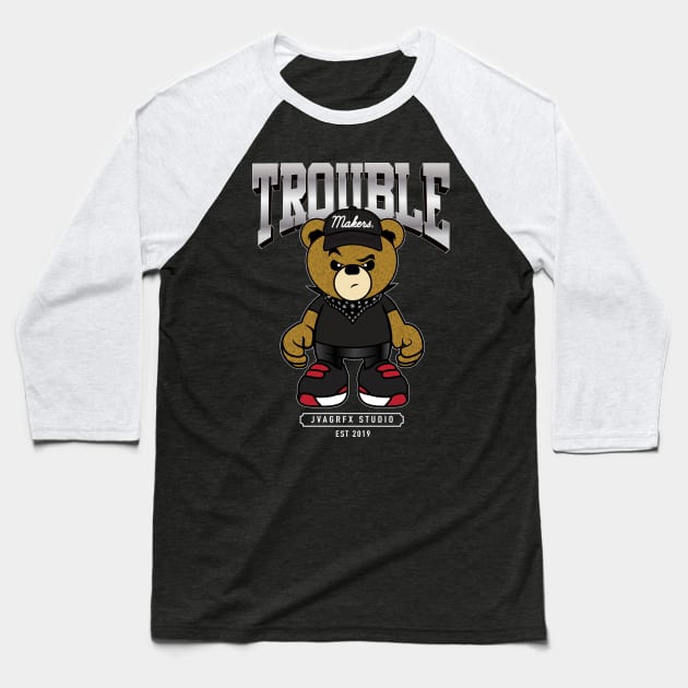 troublemaker teddy Baseball T-Shirt by janvimar